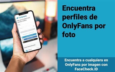 buscador onlyfans|Encuentra perfiles de OnlyFans por foto utilizando el motor